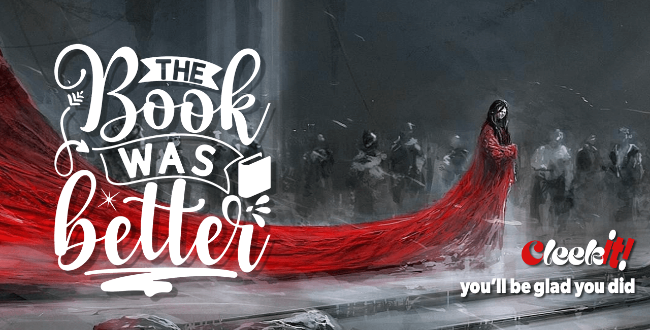 The Book Was Better (banner graphic) | CleekIt!
